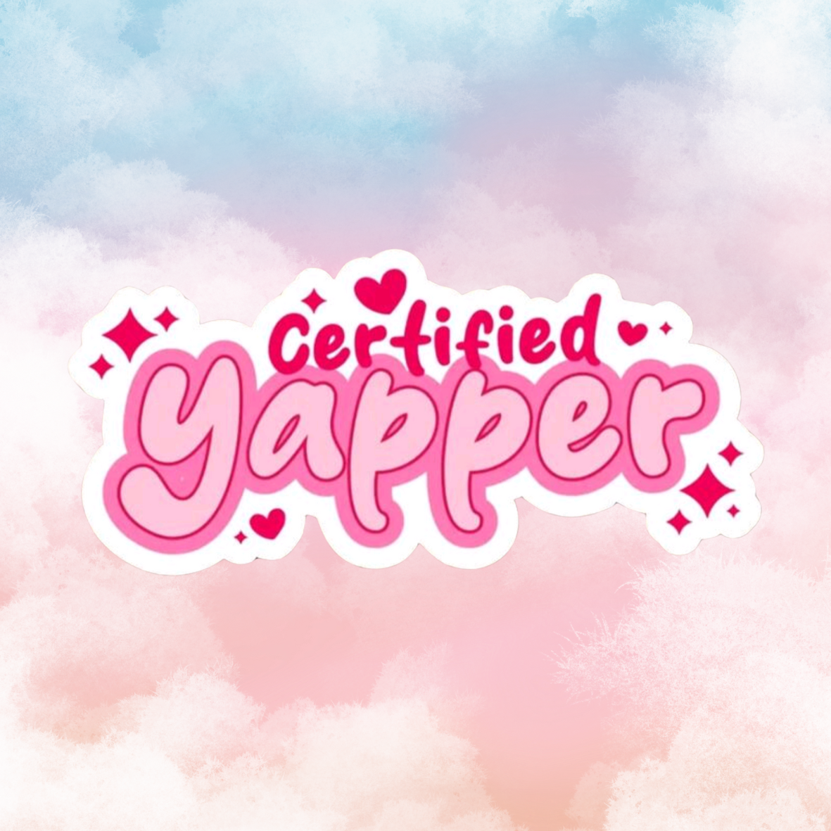 Certified yapper - Sticker